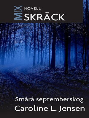 cover image of Smårå septemberskog